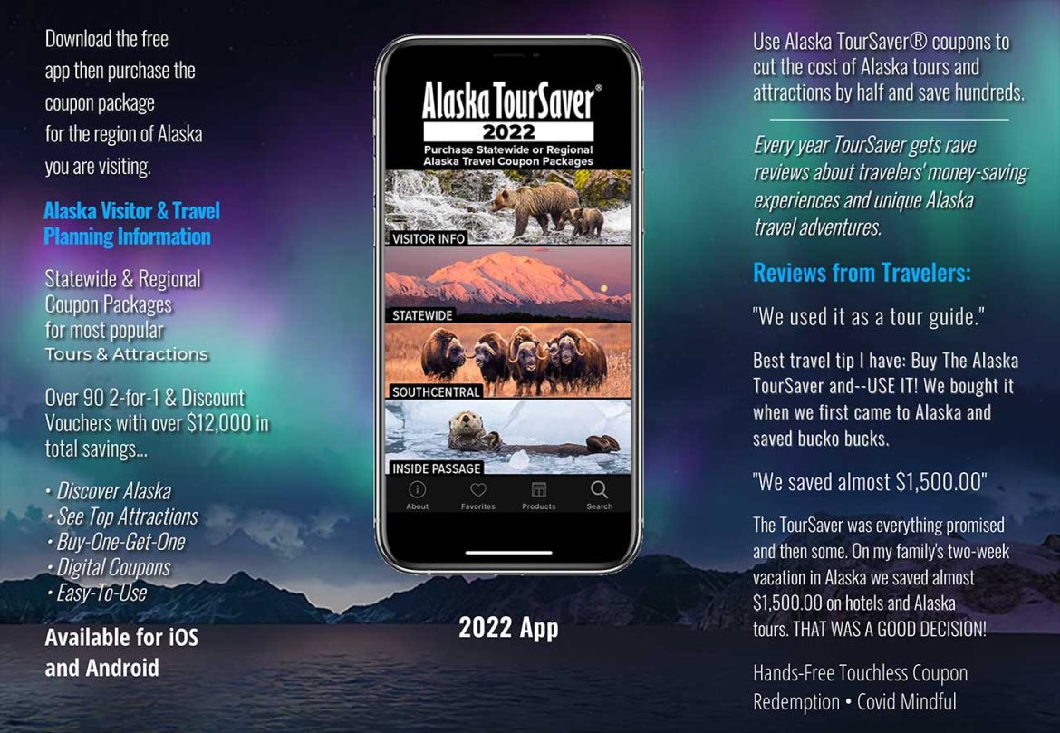 Alaska TourSaver® App Alaska Travel Coupons Alaska Deals